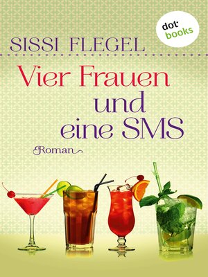cover image of Vier Frauen und eine SMS